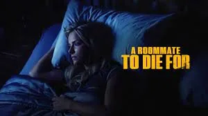 A Roommate To Die For izle